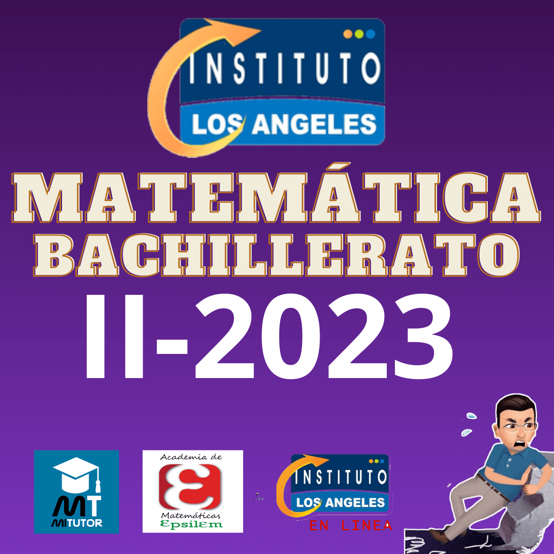 Matemática bachillerato por madurez Instituto Los Ángeles